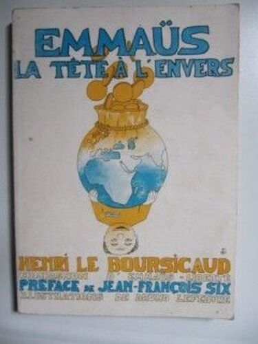 Emmaüs, La Tête À L'envers