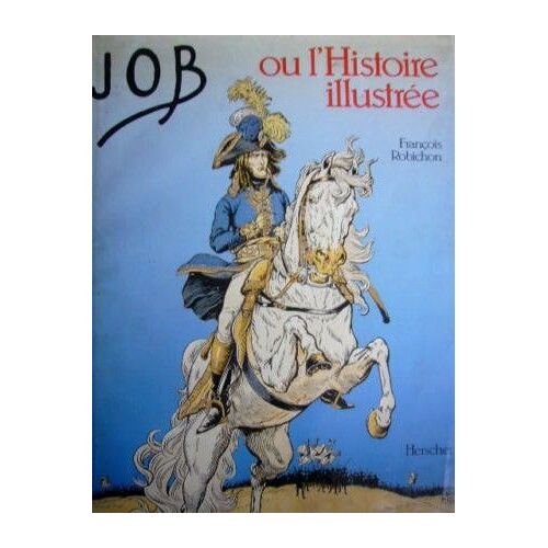 Job Ou L'histoire Illustrée