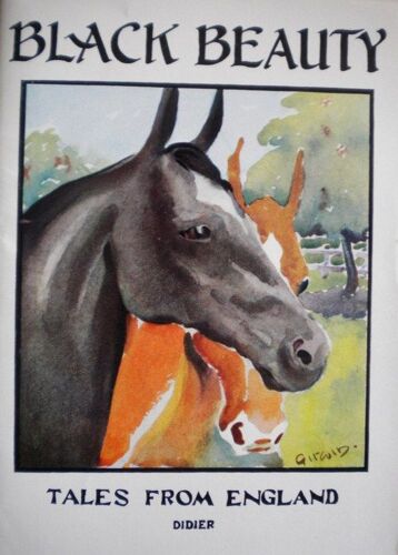 Black Beauty, The Story Of A Horse