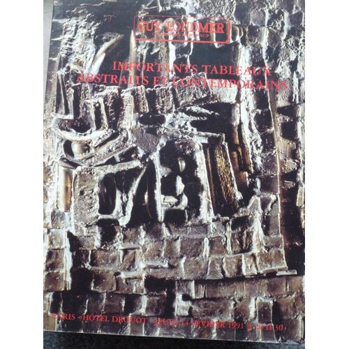 Vente  N° 0 : Important Tableaux Abstraits Et Contemporains