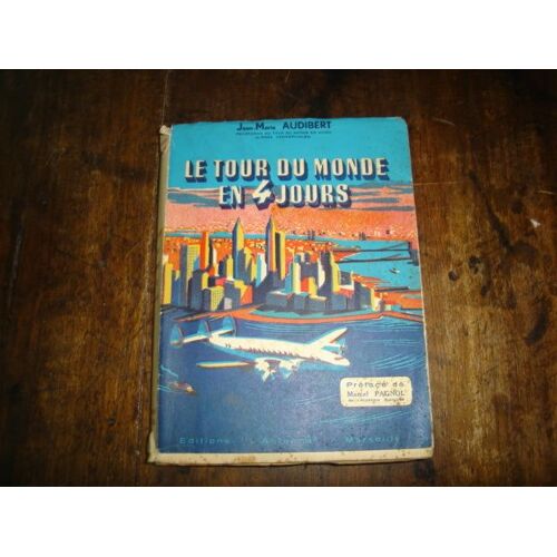Le Tour Du Monde En 4 Jours