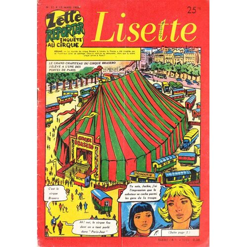 Lisette  N° 11 : Zette Reporter Ebquete Au Cirque