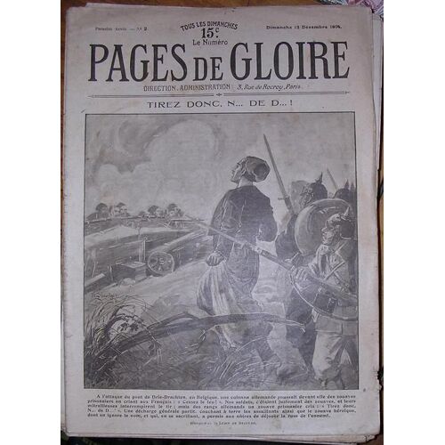 Pages De Gloire  N° 2 : Tirez Donc, N... De C... !