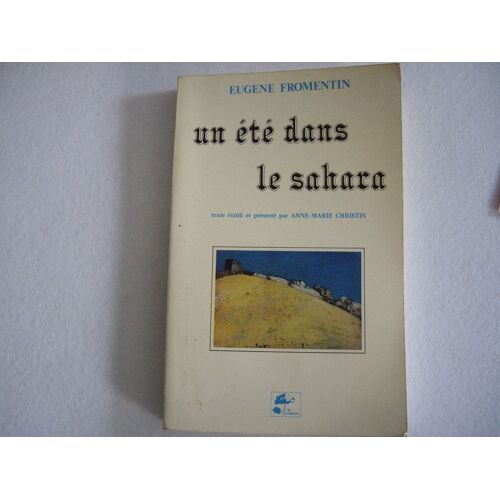 Un Été Au Sahara