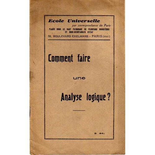 Comment Faire Une Analyse Logique ?