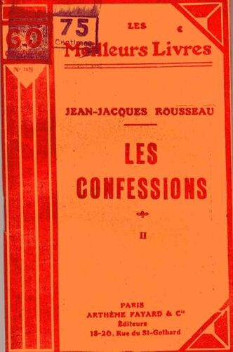 Les Confessions. Tome 2 . Collection : Les Meilleurs Livres N° 38