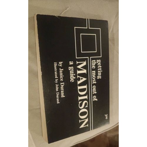 Getting The Most Out Of Madison A Guide By Janice Durand Puzzlebox Press