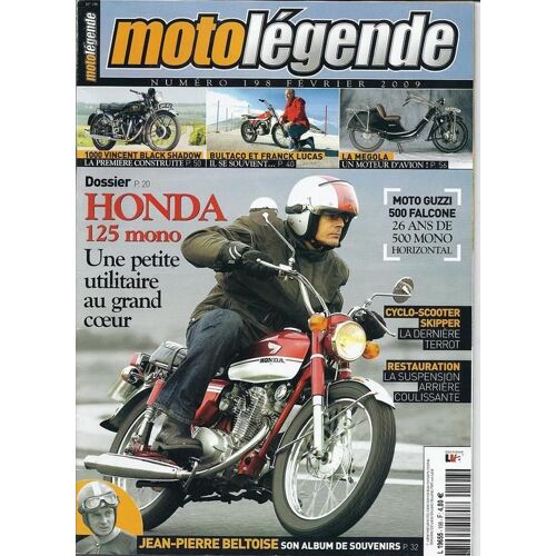 Moto Legende  N° 198 : Dossier Honda 125 Mono:Unr Petite Utilitire Au Grand Coeur/Jean-Pierre Beltoise Et Son Album De Souvenirs