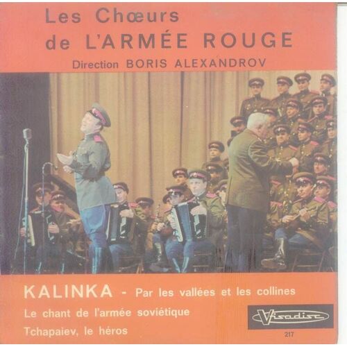 Kalinka/Par Les Vallees Et Les Collines/Le Chant De L'armee Sovietique/Tchapaiev Le Heros