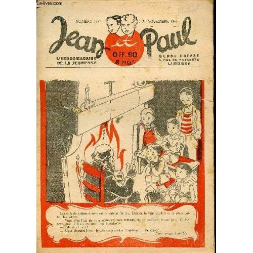 Jean Et Paul, L Hebdomadaire De La Jeunesse (Bayard) - N° 386 - 21 Novembre 1943 - Petit-Jean