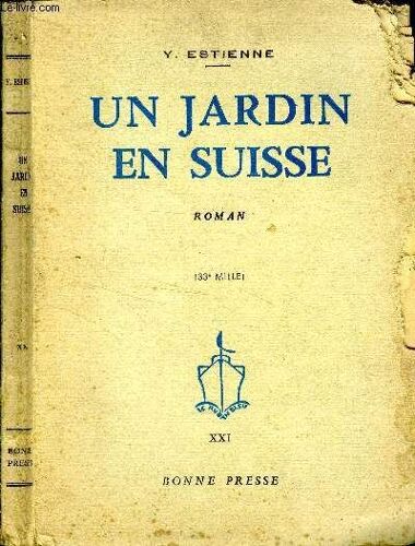 Un Jardin En Suisse