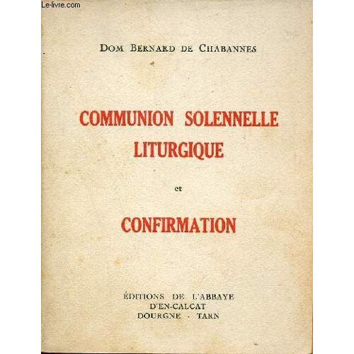Communion Solennelle Liturgique Et Confirmation.