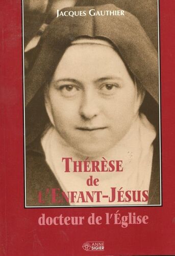 Therese Enfant Jesus Docteur De L Eglise