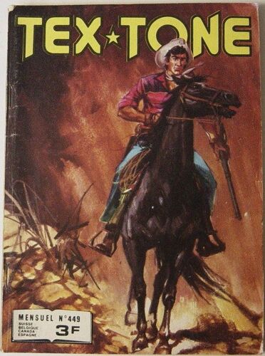 Tex Tone  N° 449 : La Confusion