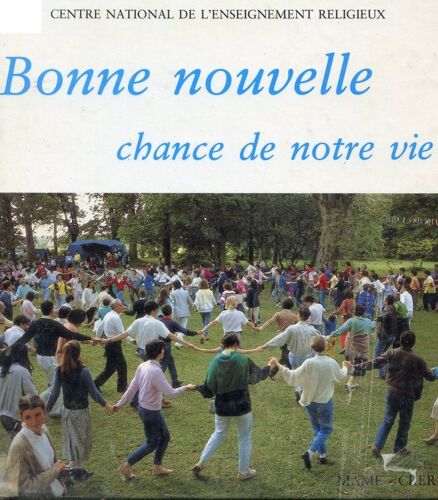 Bonne Nouvelle - Chance De Notre Vie