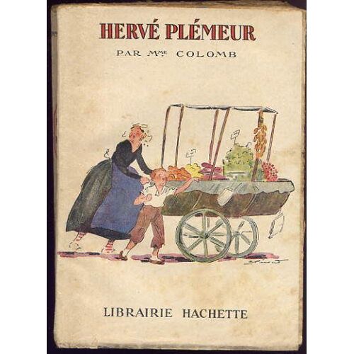 Hervé Plémeur.Illustrations De A. Pécoud