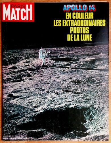 Paris Match -  Apollo / En Couleur Les Extraordinaires Photos De La Lune - N°1138