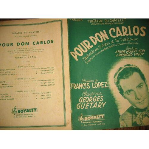 Guetary Georges Recueil 2 Pour Don Carlos ( Theatre Du Chatelet