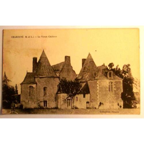 Carte Postale Ancienne Maine Et Loire Chartene Le Vieux Chateau