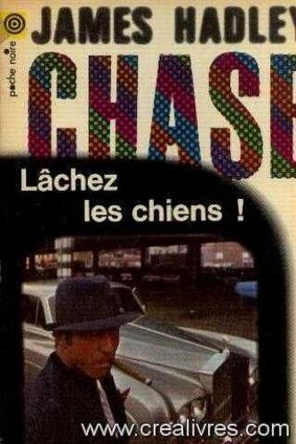 Lachez Les Chiens !