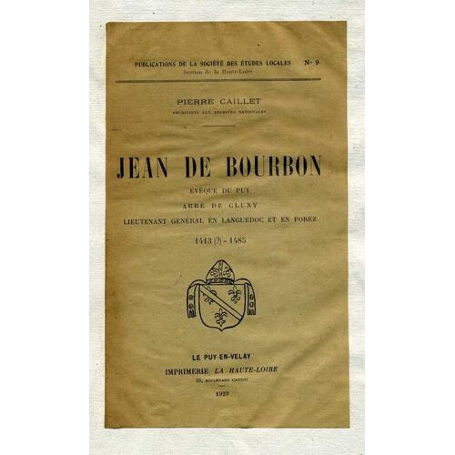 Jean De Bourbon Évêque Du Puy, Abbé De Cluny