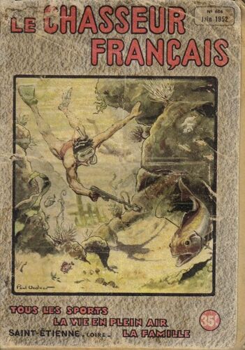 Le Chasseur Français N° 664 Juin 1952