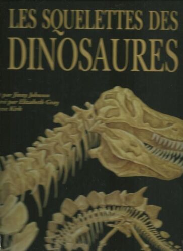 Les Squelettes De Dinosaures