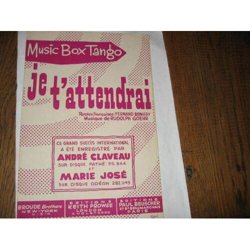 Claveau  Andre  Marie Jose  Je  T' Attendrai