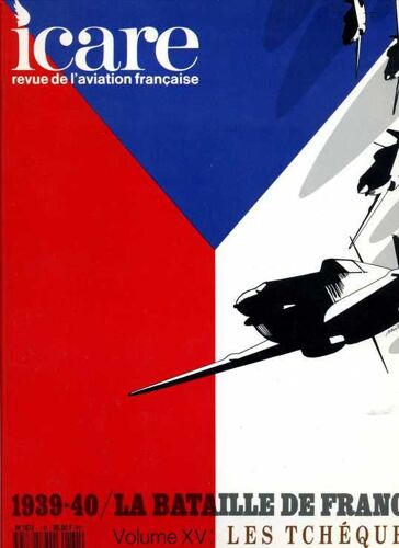 1939-40. La Bataille De France.Volume Xv: Les Tchéques. N°131
