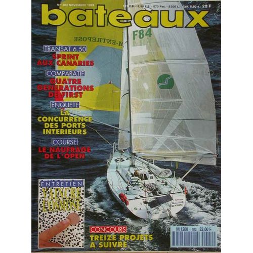 Bateaux  N° 402 : Jersey Ouest - Quatre Générations De First - Vaincre L'osmose - Les Salons D'automne