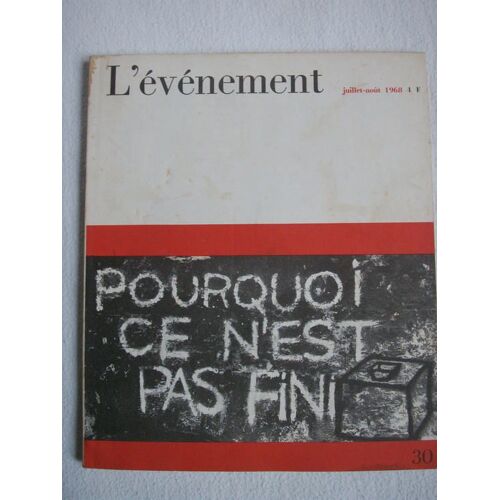 L'évènement. Juillet - Ao|T 1968. N°30