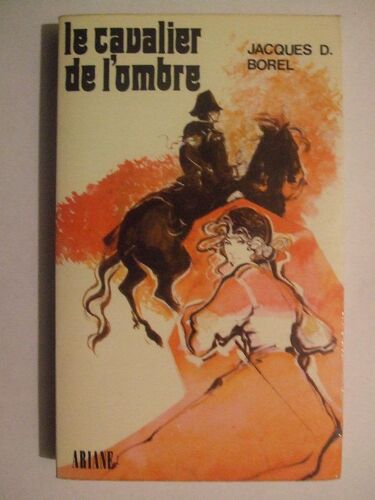 Le Cavalier De L'ombre