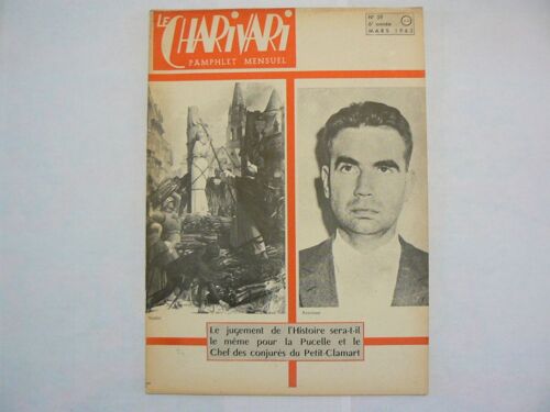 Le Charivari  N° 59 : Le Jugement De L'histoire Sera-T-Il Le Même Pour La Pucelle Et Le Chef Des Conjurés Du Petit-Clamart