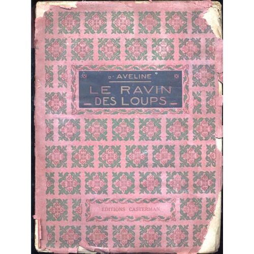 Le Ravin Des Loups