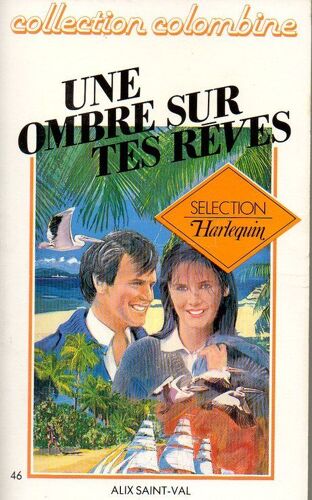 Une Ombre Sur Tes Rêves