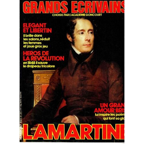 Grands Écrivains N° 57 : Lamartine
