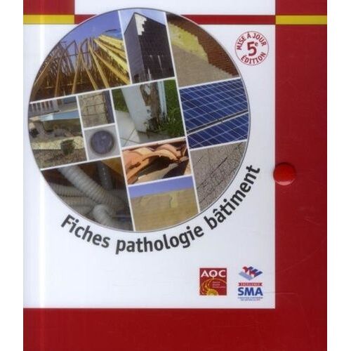 Fiches Pathologie Bâtiment