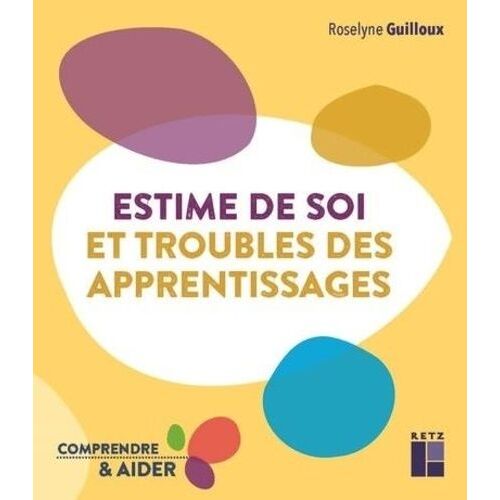 Estime De Soi Et Troubles Des Apprentissages
