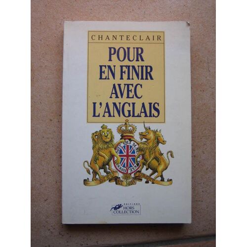 Pour En Finir Avec L'anglais