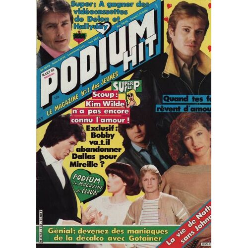 Podium 03-1983  N° 133 : Nathalie Baye (1,5p) Sophie Marceau / Piere Cosso (2p + Poster) Gérard Lanvin (1p) Mireille Mathieu (2p) Goldman (Poster) Brigitte Bardot (2p) Balavoine (1p) Karen Cheryl (1p)