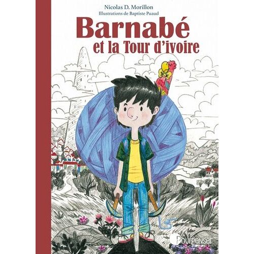 Barnabé Et La Tour D'ivoire