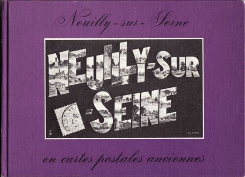 Neuilly-Sur-Seine En Cartes Postales Anciennes