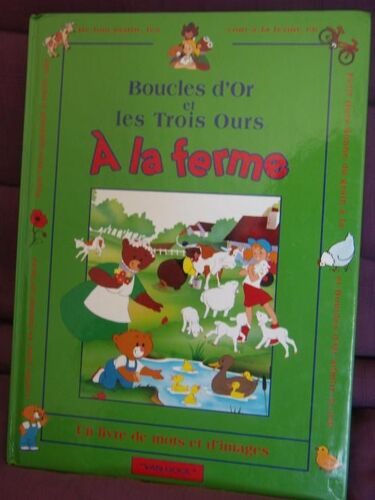 Boucles D'or Et Les Trois Ours A La Ferme