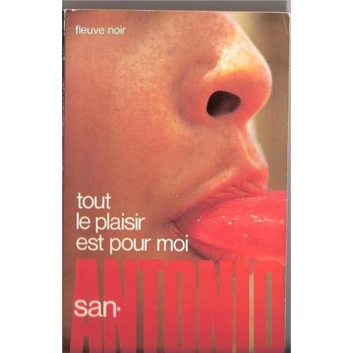 Tout Le Plaisir Est Pour Moi - Roman