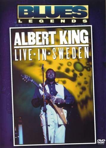 Albert King: Live In Sweden