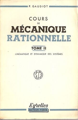 Cours De Mécanique Rationnelle.