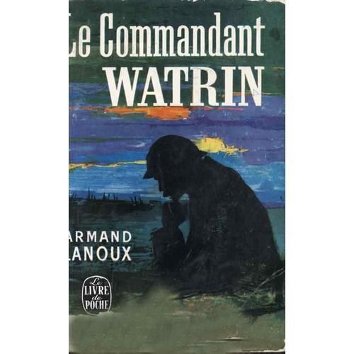 Le Commandant Watrin