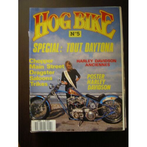 Hog Bike  N° 5 : Special Tout Daytona