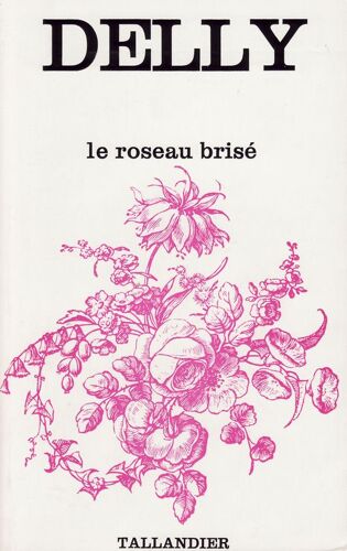 Le Roseau Brise