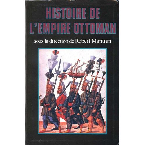 Histoire De L'empire Ottoman